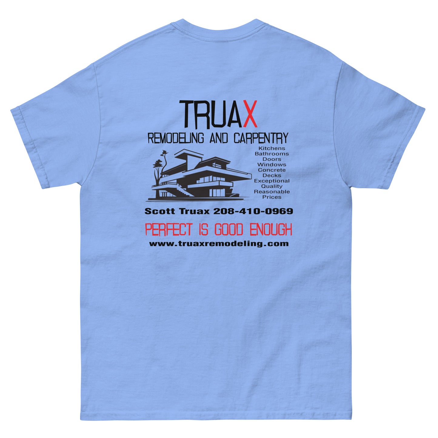 Unisex classic tee Truax Remodeling