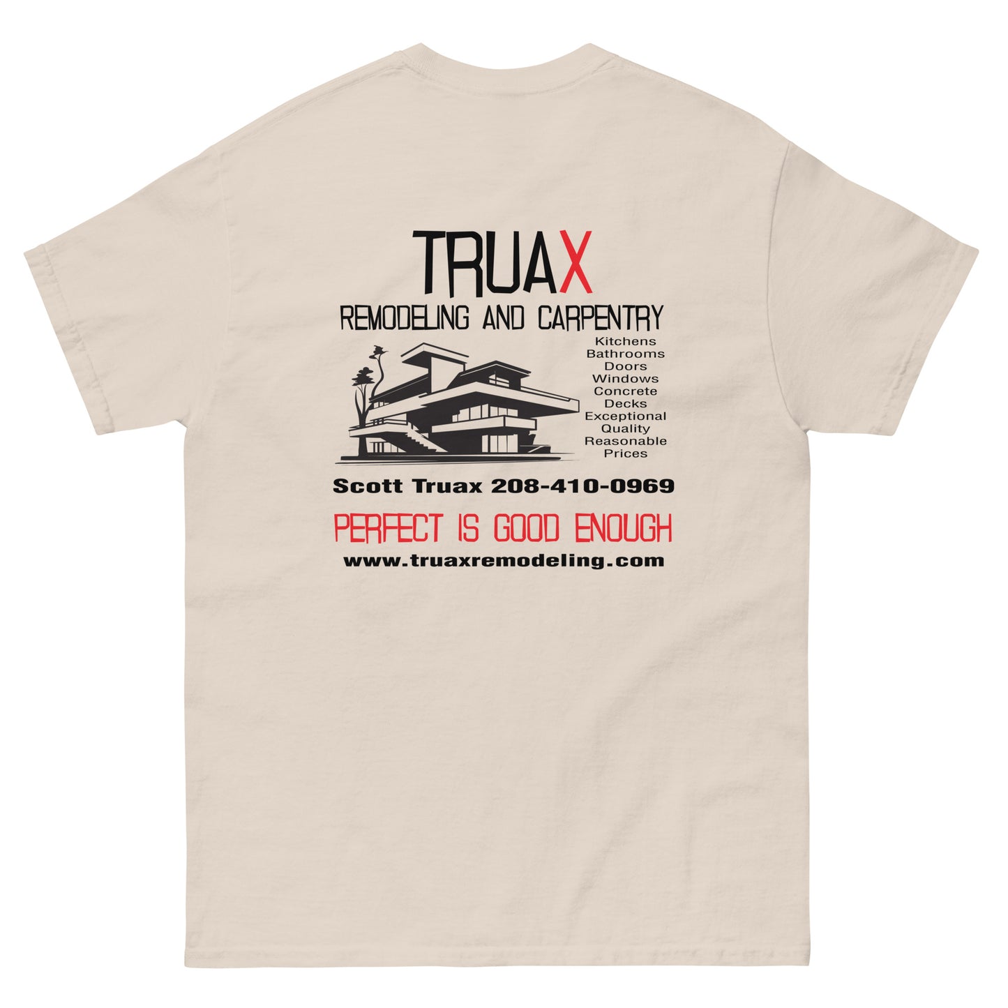 Unisex classic tee Truax Remodeling