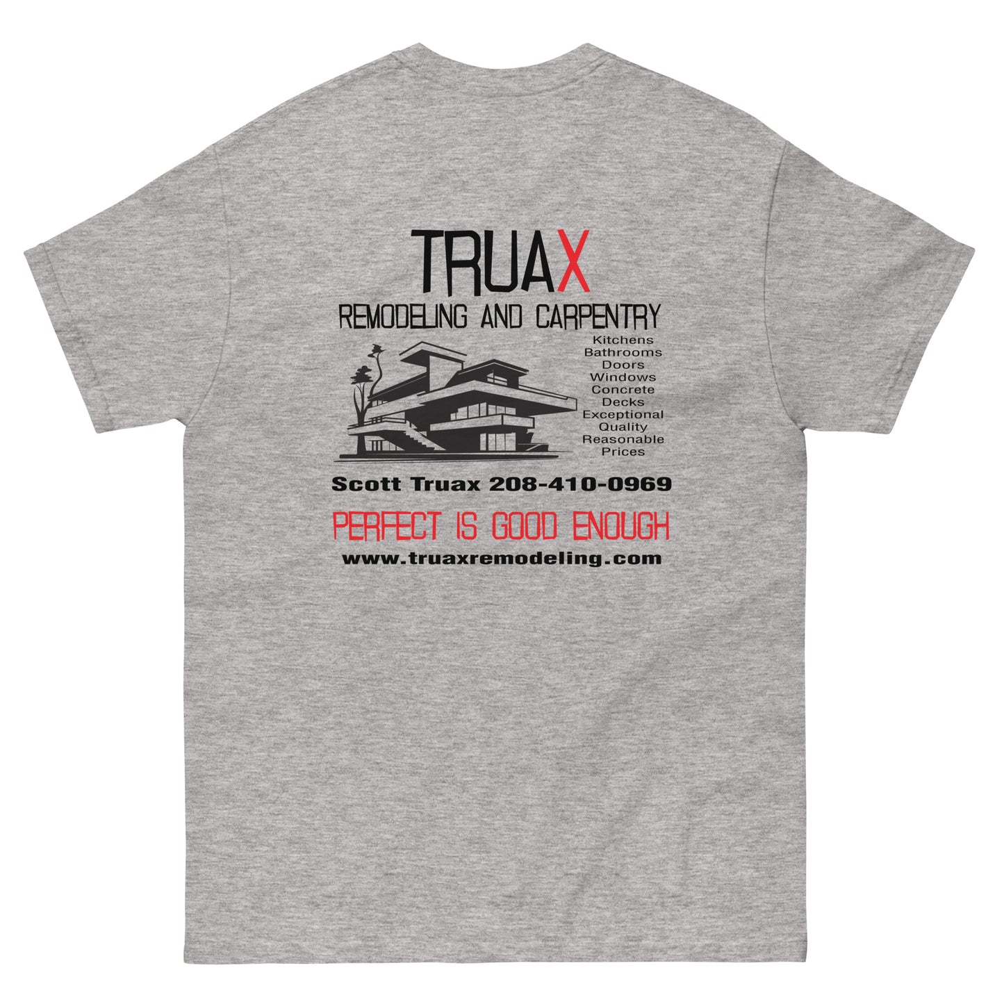 Unisex classic tee Truax Remodeling