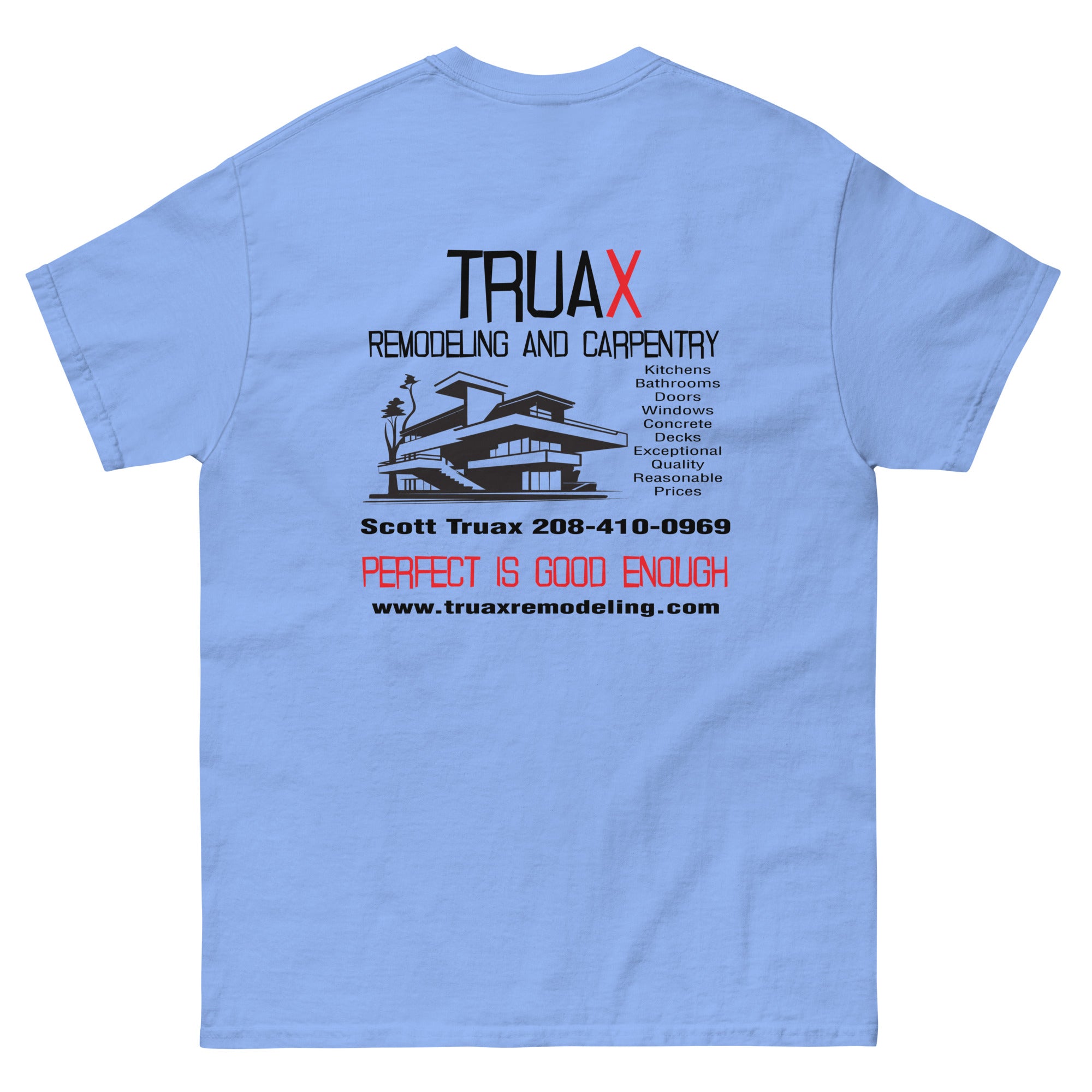 Unisex classic tee Truax Remodeling