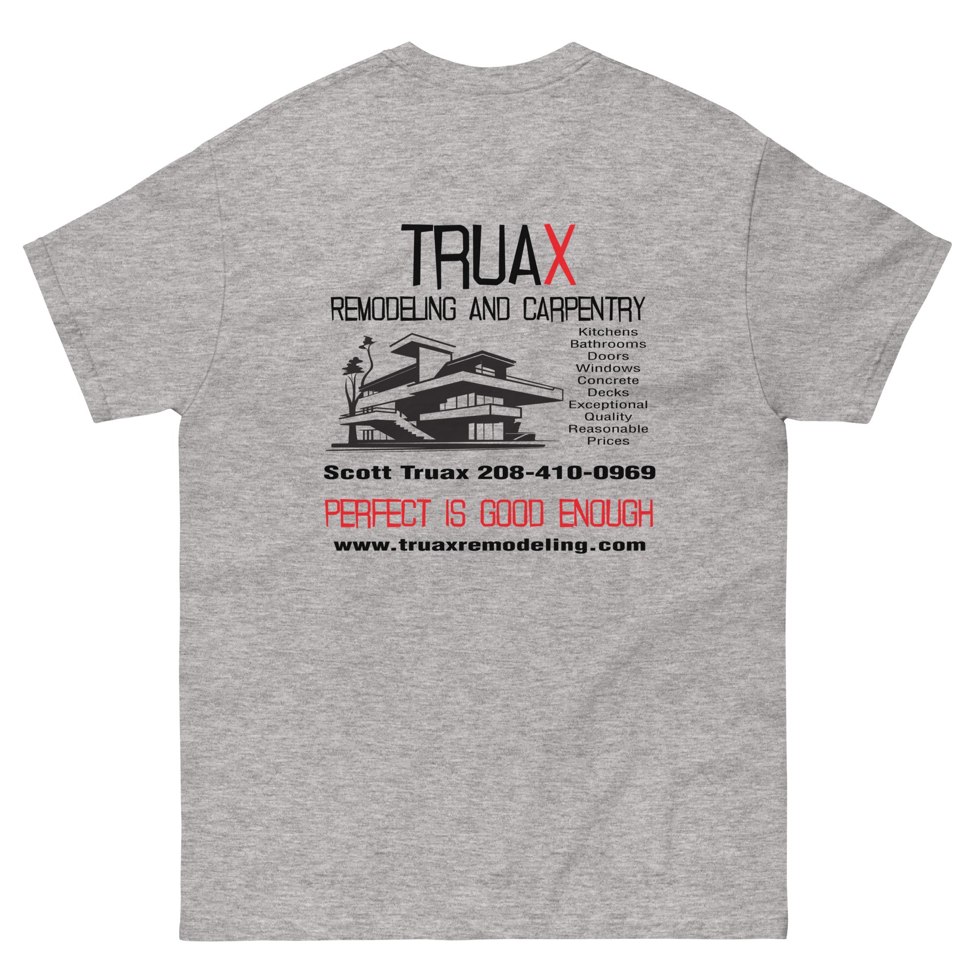 Unisex classic tee Truax Remodeling