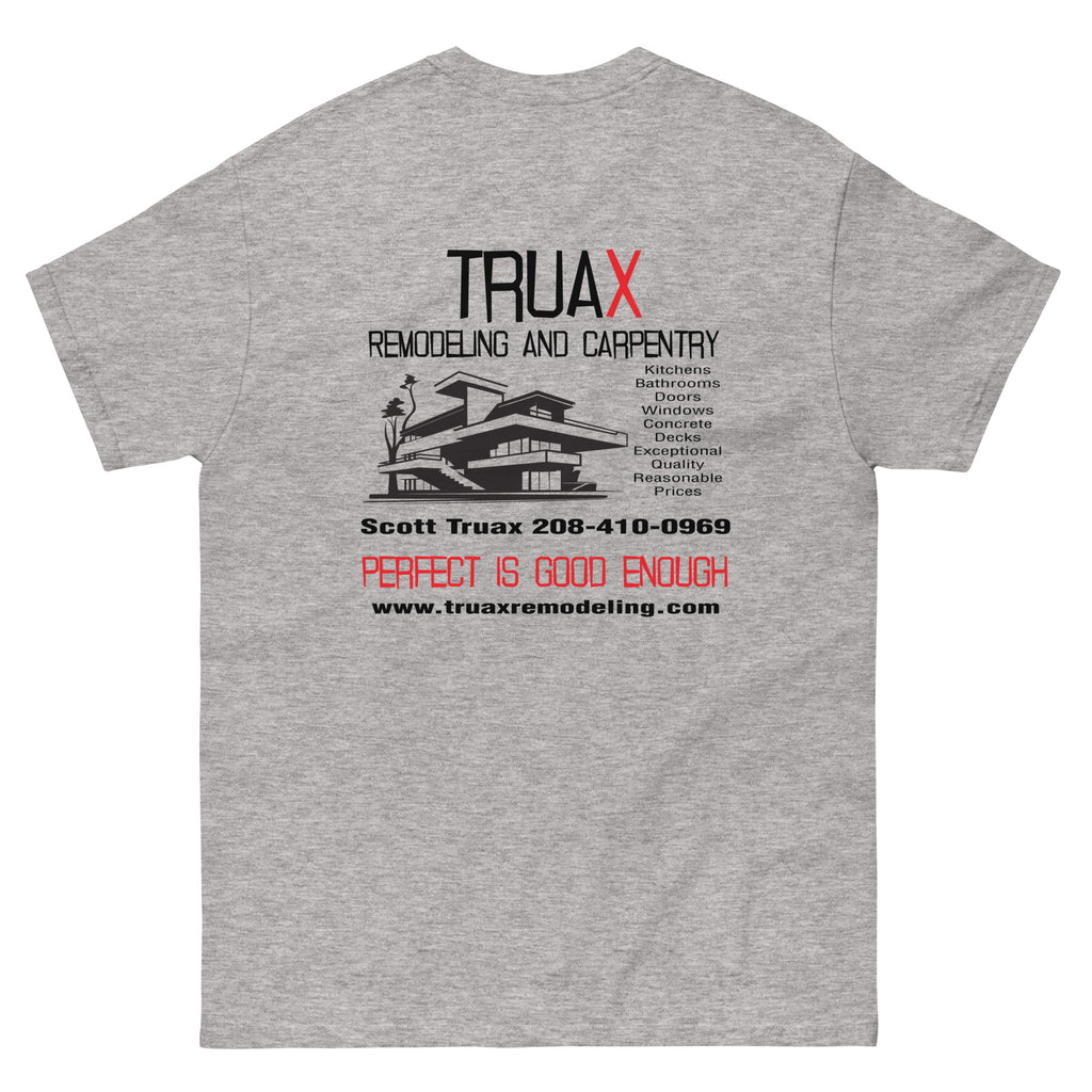 Unisex classic tee Truax Remodeling