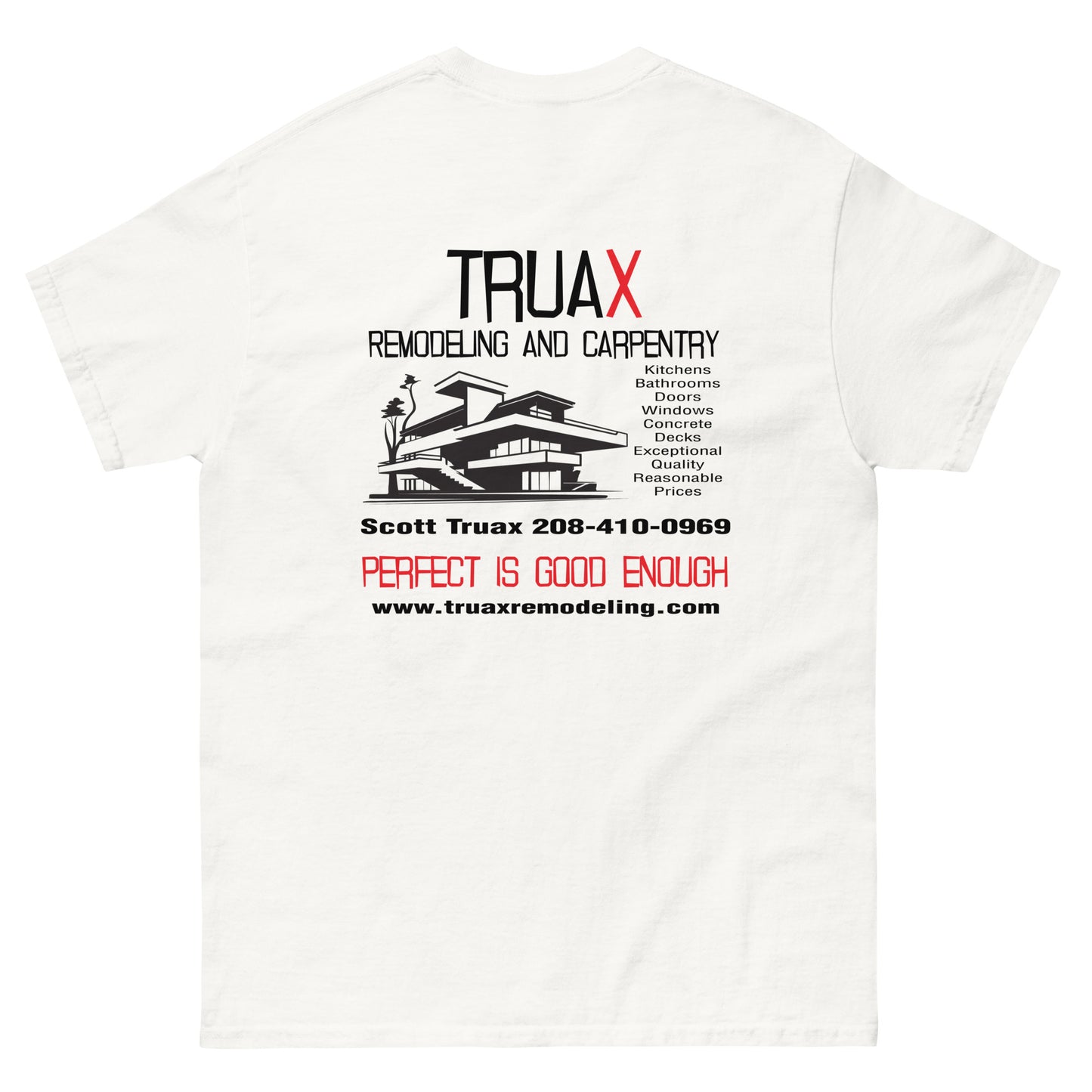 Unisex classic tee Truax Remodeling