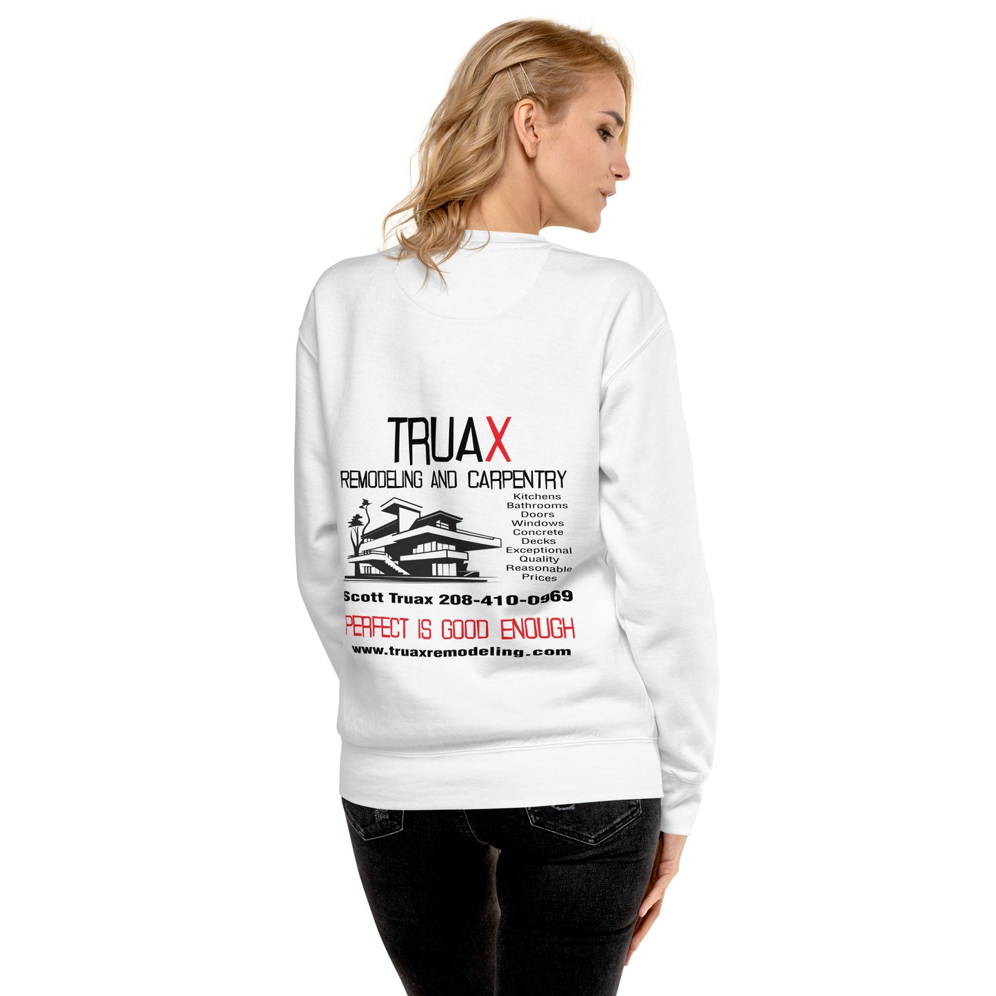 Unisex Premium Sweatshirt Truax Remodeling