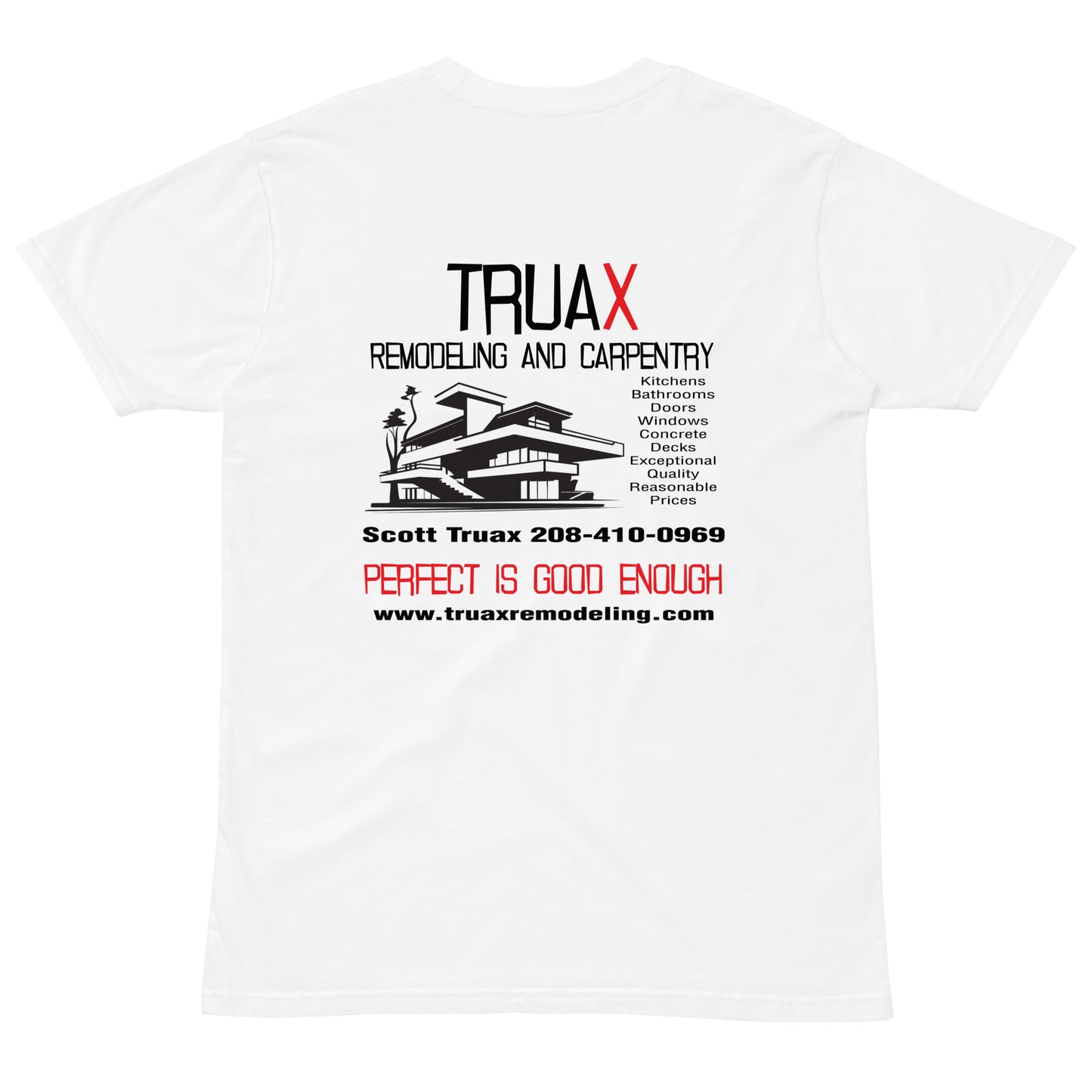 Unisex premium t-shirt Truax Remodeling