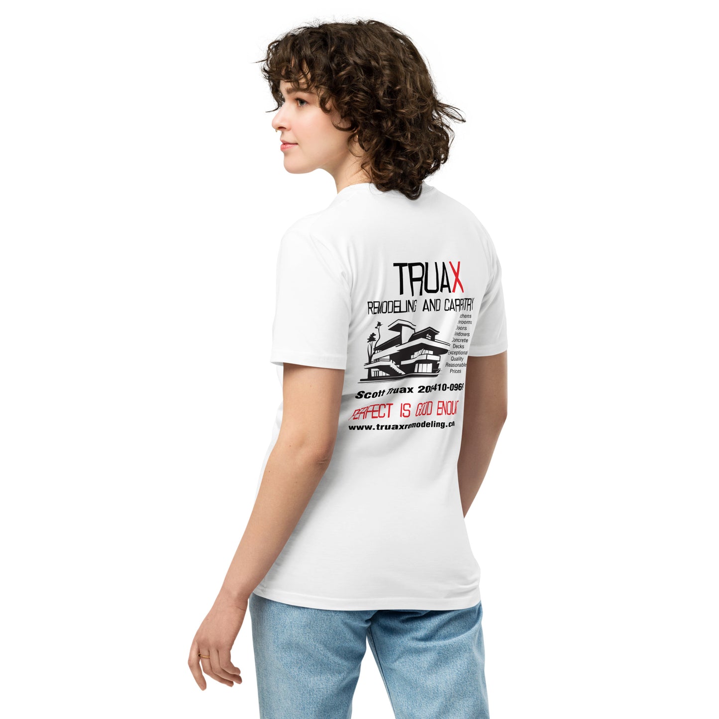 Unisex premium t-shirt Truax Remodeling